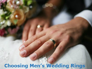 Choosing Men’s Wedding Rings