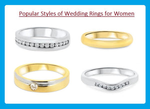 Popular Styles of Wedding Rings for Women